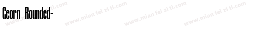 Georn Rounded字体转换